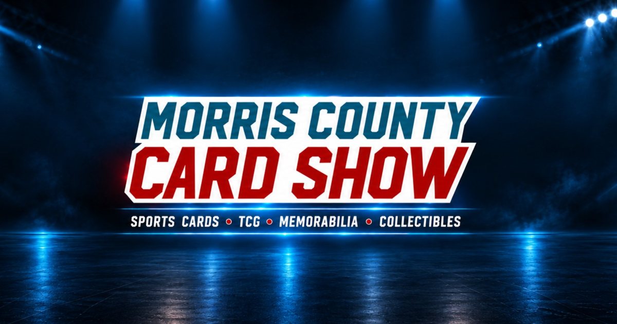 Morris County Card Show — Rockaway Mall — November 14–15, 2026 event artwork