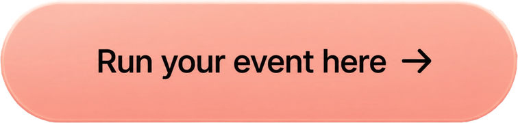 Run your event here